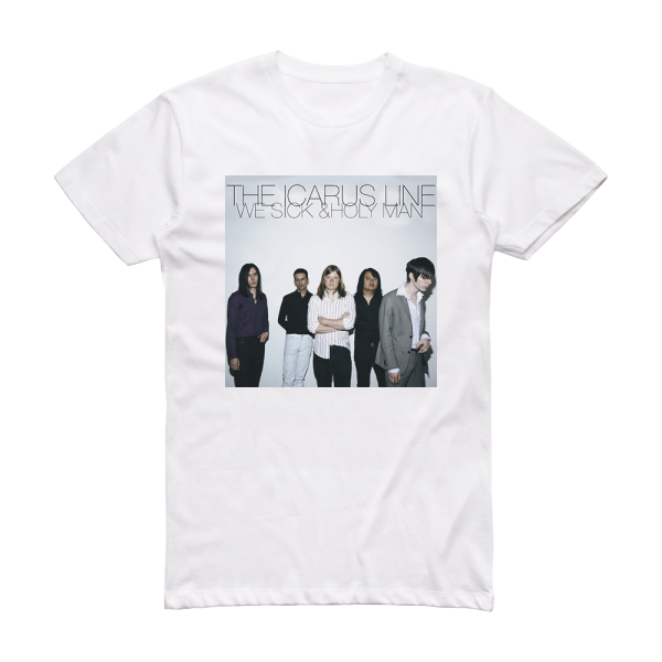 The Icarus Line We Sick Holy Man Album Cover T-Shirt White