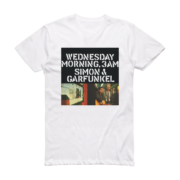 Simon and Garfunkel Wednesday Morning 3 Am 3 Album Cover T-Shirt White