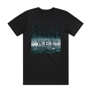 W E T Wet Album Cover T-Shirt Black