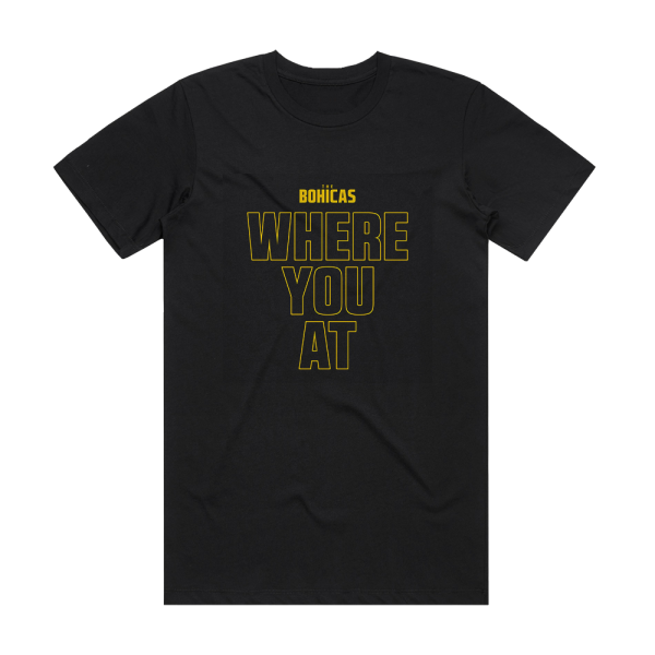 The Bohicas Where You At Album Cover T-Shirt Black