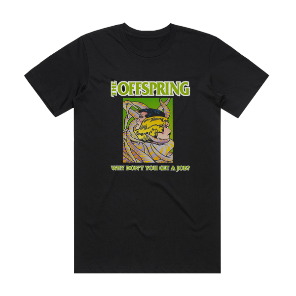 The Offspring Why Dont You Get A Job 2 Album Cover T-Shirt Black