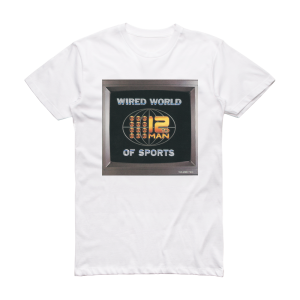 The 12th Man Wired World Of Sports Ii Album Cover T-Shirt White
