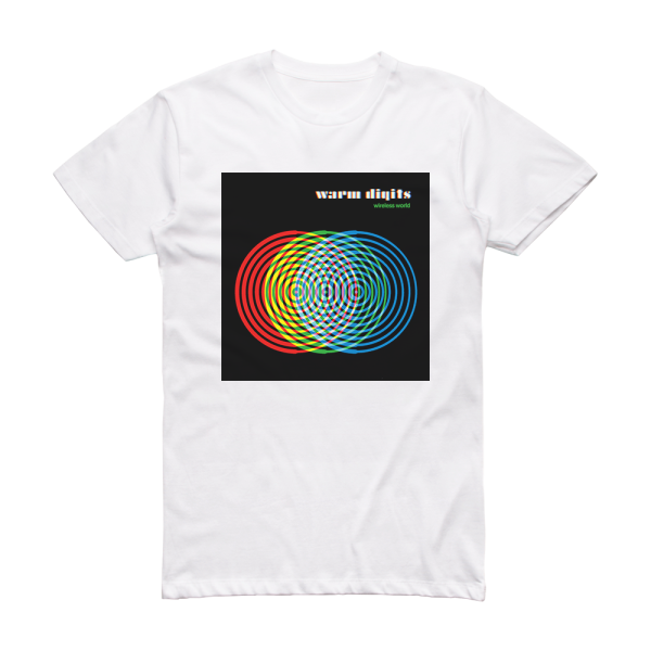 Warm Digits Wireless World Album Cover T-Shirt White