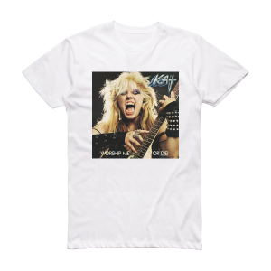 The Great Kat Worship Me Or Die Album Cover T-Shirt White