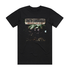 Truth Corroded Worship The Bled Album Cover T-Shirt Black
