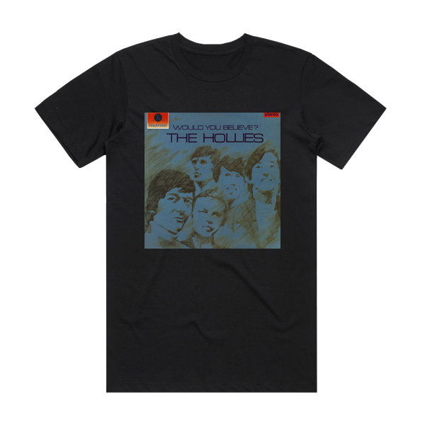 The Hollies Would You Believe Album Cover T-Shirt Black