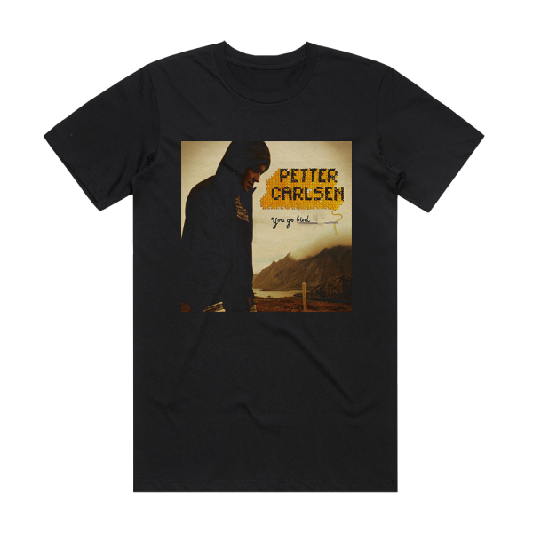 Petter Carlsen You Go Bird Album Cover T-Shirt Black