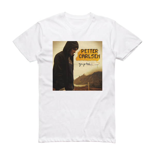 Petter Carlsen You Go Bird Album Cover T-Shirt White